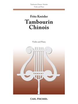 Fritz Kreisler: Tambourin Chinois