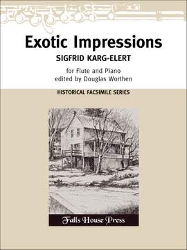 Sigfrid Karg-Elert: Exotic Impressions, Op. 134