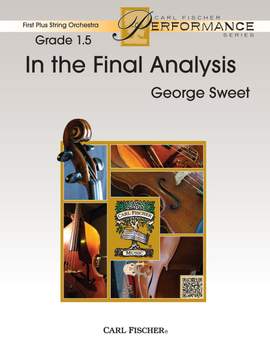 George Sweet: In the Final Analysis