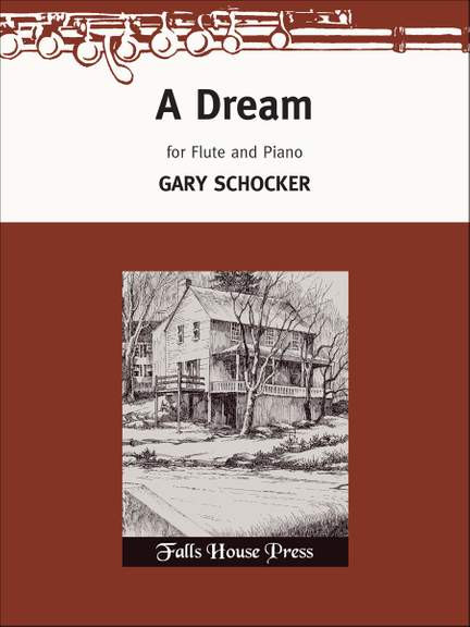 Gary Schocker: A Dream