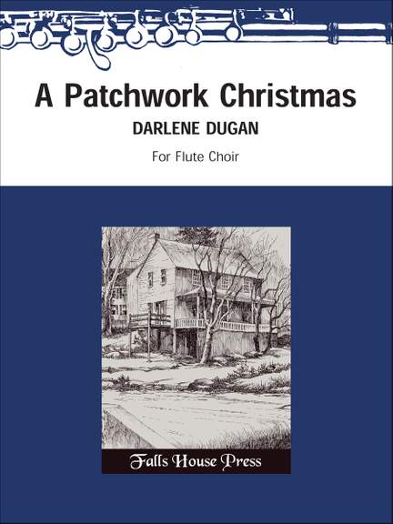 Darlene Dugan: A Patchwork Christmas