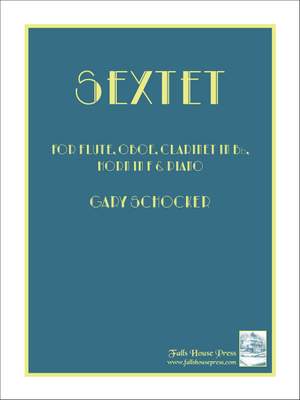 Gary Schocker: Sextet