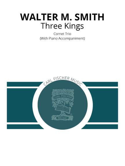 Walter Smith: Three Kings