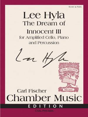 Lee Hyla: The Dream of Innocent III