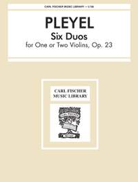 Ignaz Pleyel: Six Duos