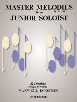 Master Melodies for The Junior Soloist