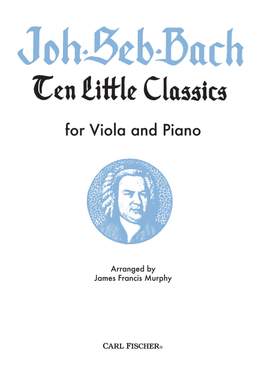 Johann Sebastian Bach: Bach Ten Little Classics