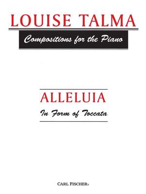 Louise Talma: Alleluia In Form Of Toccata