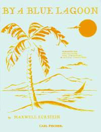 Maxwell Eckstein: By A Blue Lagoon