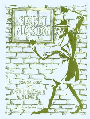 Lynn Freeman Olson: Secret Mission