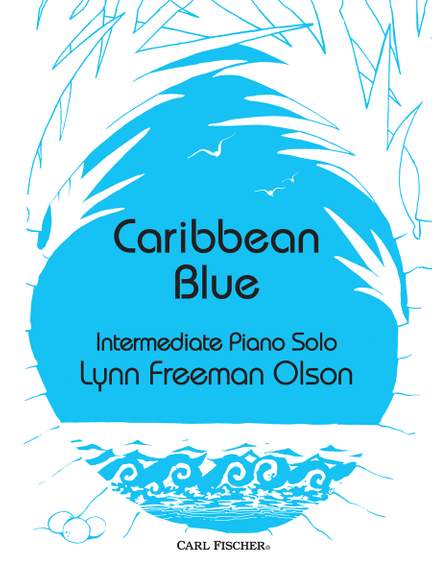 Lynn Freeman Olson: Caribbean Blue