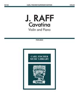 Joseph Joachim Raff: Cavatina