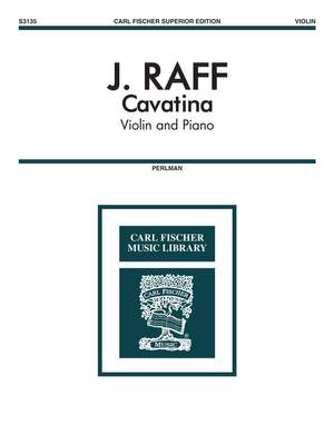 Joseph Joachim Raff: Cavatina