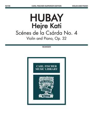 Jenő Hubay: Hejre Kati