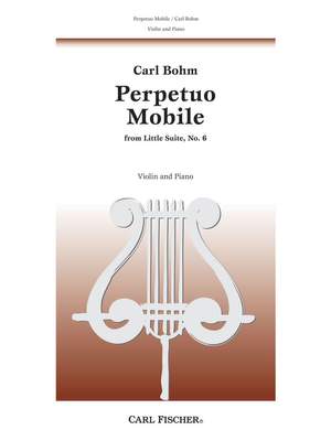 Carl Bohm: Perpetuo Mobile