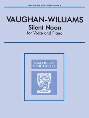 Ralph&#x20;Vaughan&#x20;Williams&#x3A;&#x20;Silent&#x20;Noon