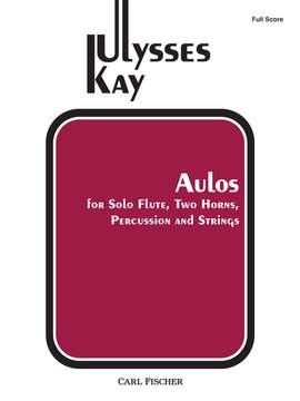 Ulysses Kay: Aulos