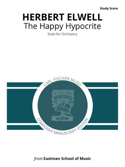 Herbert Elwell: The Happy Hypocrite