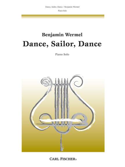 Benjamin Wermel: Dance, Sailor, Dance