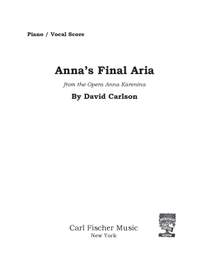 David Carlson: Anna's Final Aria [WT]