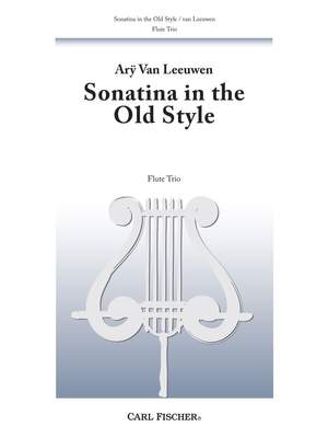 Ary&#x20;Leeuwen&#x3A;&#x20;Sonatina&#x20;in&#x20;the&#x20;Old&#x20;Style