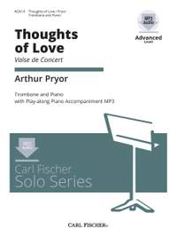 Arthur Pryor: Thoughts of Love