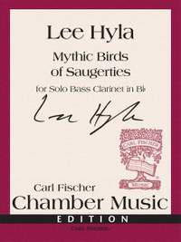 Lee Hyla: Mythic Birds of Saugerties