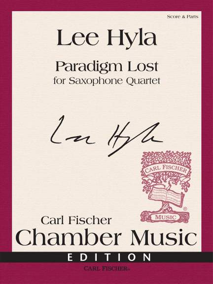 Lee Hyla: Paradigm Lost