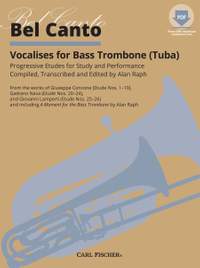 Bel Canto Vocalises for Bass Trombone (Tuba)