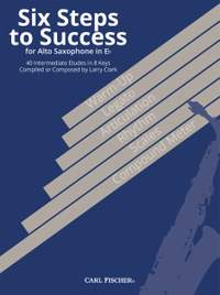 Six Steps to Success for Alto Saxophone