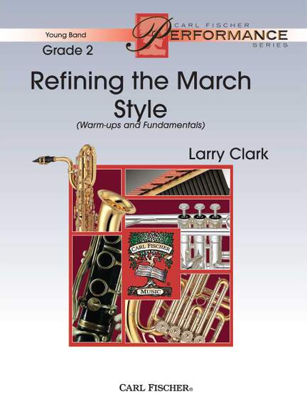 Larry Clark: Refining The March Style