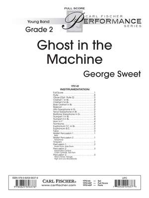 George Sweet: Ghost in the Machine