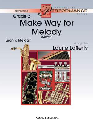 Leon Metcalf: Make Way for Melody