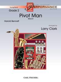 Harold Bennett: Pivot Man