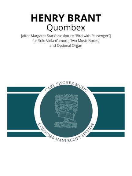 Henry Brant: Quombex