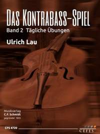 Lau, U: Das Kontrabass-Spiel 2 Vol. 2