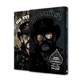 NO REMORSE: The Incredible True Stories Of Lemmy Kilmister And Motorhead (Deluxe Edition)