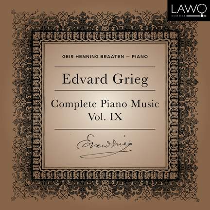Edvard Grieg Complete Piano Music Vol. 9