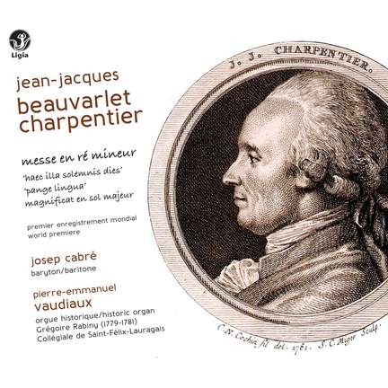 Beauvarlet-Charpentier: Messe en Ré Mineur