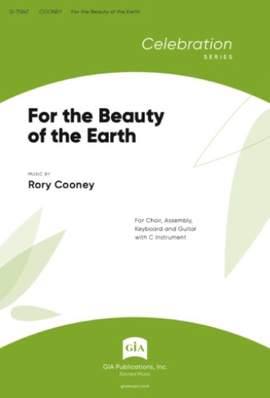 Rory Cooney: For the Beauty of the Earth