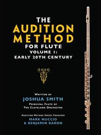 Joshua Smith: The Audition Method for Flute - Volume 1