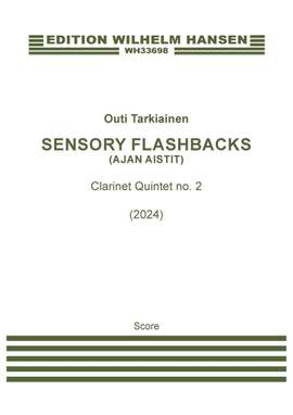 Outi Tarkiainen: Sensory Flashbacks (Ajan aistit)