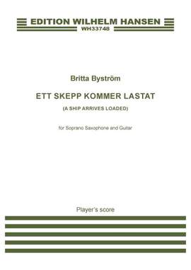 Britta Byström: Ett skepp kommer lastat (A Ship Arrives Loaded)