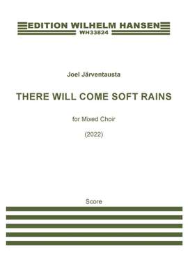 Joel Järventausta: There Will Come Soft Rains
