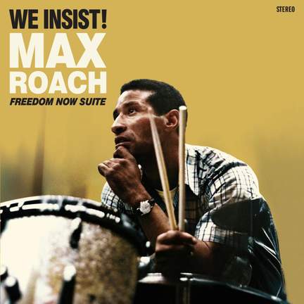 We Insist! Freedom Now Suite