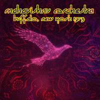 Mahavishnu Orchestra: Buffalo, New York 1973