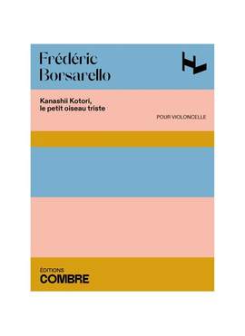 Borsarello, F: Kanashii Kotori, le petit oiseau triste