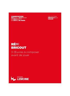 Bricout, R: Oeuvres à composer avant de jouer