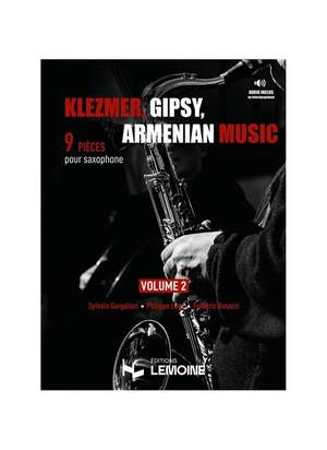 Klezmer, Gipsy, Armenian music - saxophone Vol.2 Vol. 2