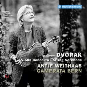 Dvořák: Violin Concerto in A Minor; Serenade for Strings